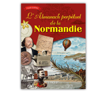 L'Almanach perp&eacute;tuel de la Normandie