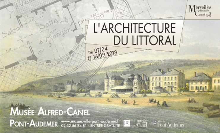 Exposition "l'architecture du littoral" au mus&eacute;e Alfred-Canel