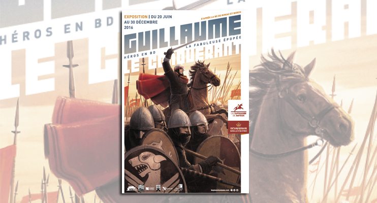 Exposition &laquo; Guillaume le Conqu&eacute;rant en BD : la fabuleuse &eacute;pop&eacute;e &raquo;