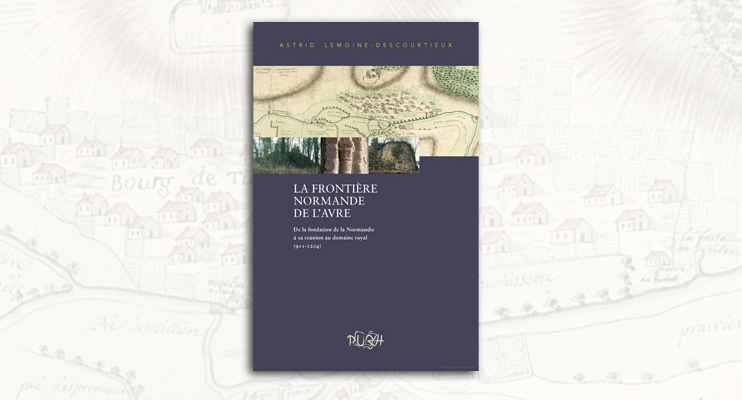 La fronti&egrave;re normande de l'Avre