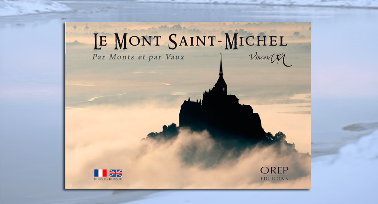 Le Mont Saint-Michel - Par Monts et par Vaux