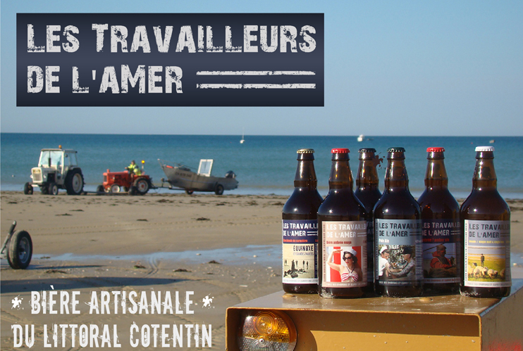 Travailleurs de l'amer, bi&egrave;re made in Normandie