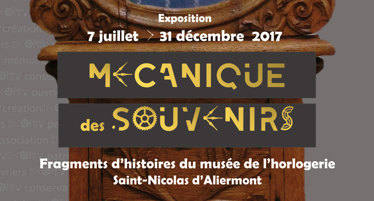 Exposition &laquo; M&eacute;canique des Souvenirs &raquo; au mus&eacute;e de l&rsquo;Horlogerie
