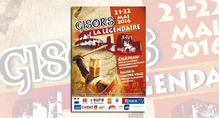 F&ecirc;te m&eacute;di&eacute;vale &laquo; Gisors, la l&eacute;gendaire &raquo;