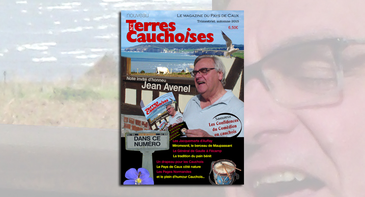 Terres Cauchoises : une revue est n&eacute;e !