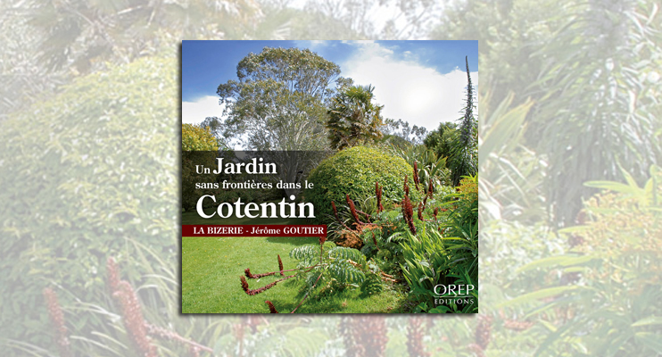 Un jardin sans fronti&egrave;res dans le Cotentin